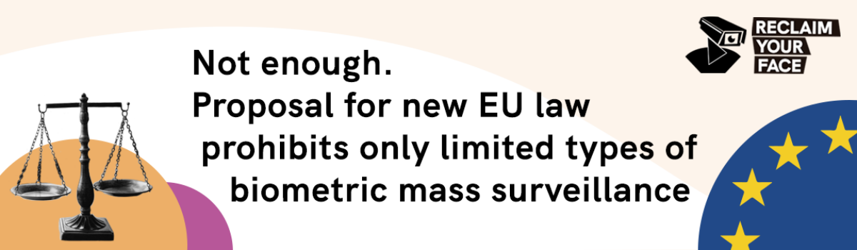 European Commission proposal for new AI Regulation shows exactly why we are fighting to ban BMS